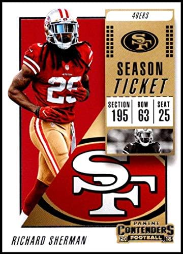 2018 Yarışmacılar NFL Sezon Bileti (Baz) 14 Richard Sherman San Francisco 49ers Panini tarafından yapılan Resmi Futbol Ticaret