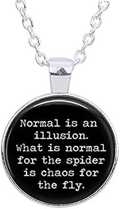 Yuvarlak' Normal bir yanılsamadır ' alıntı cam kubbe kolye kolye (gümüş veya bronz) (Morticia Addams, örümcek, sinek, Addams
